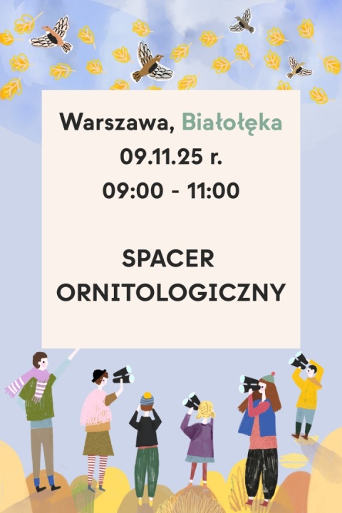 Warszawa, Białołęka 09.11.25 r., 9:00 - 11:00, SPACER ORNITOLOGICZNY